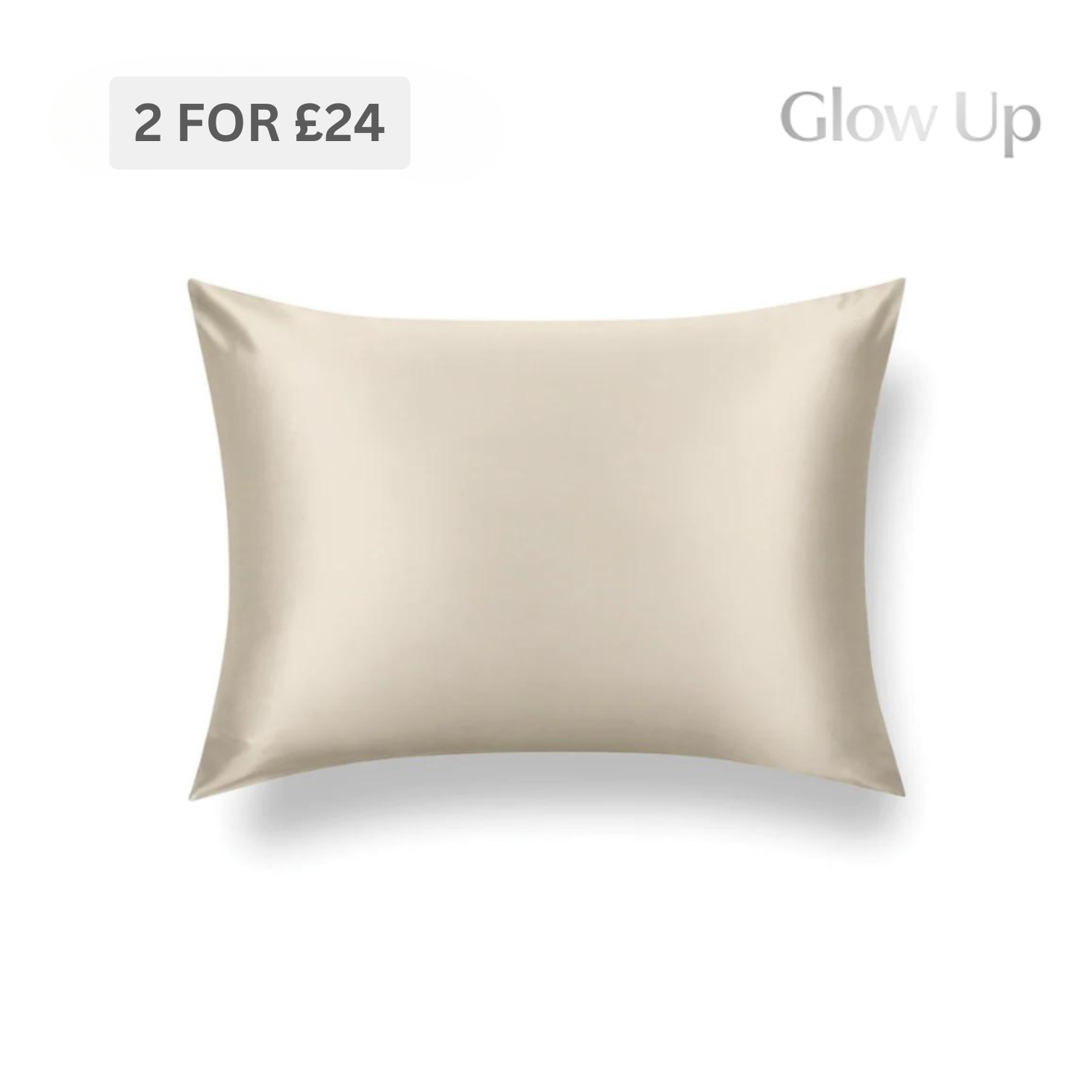 Glow Up™ Pillowcase - Champagne