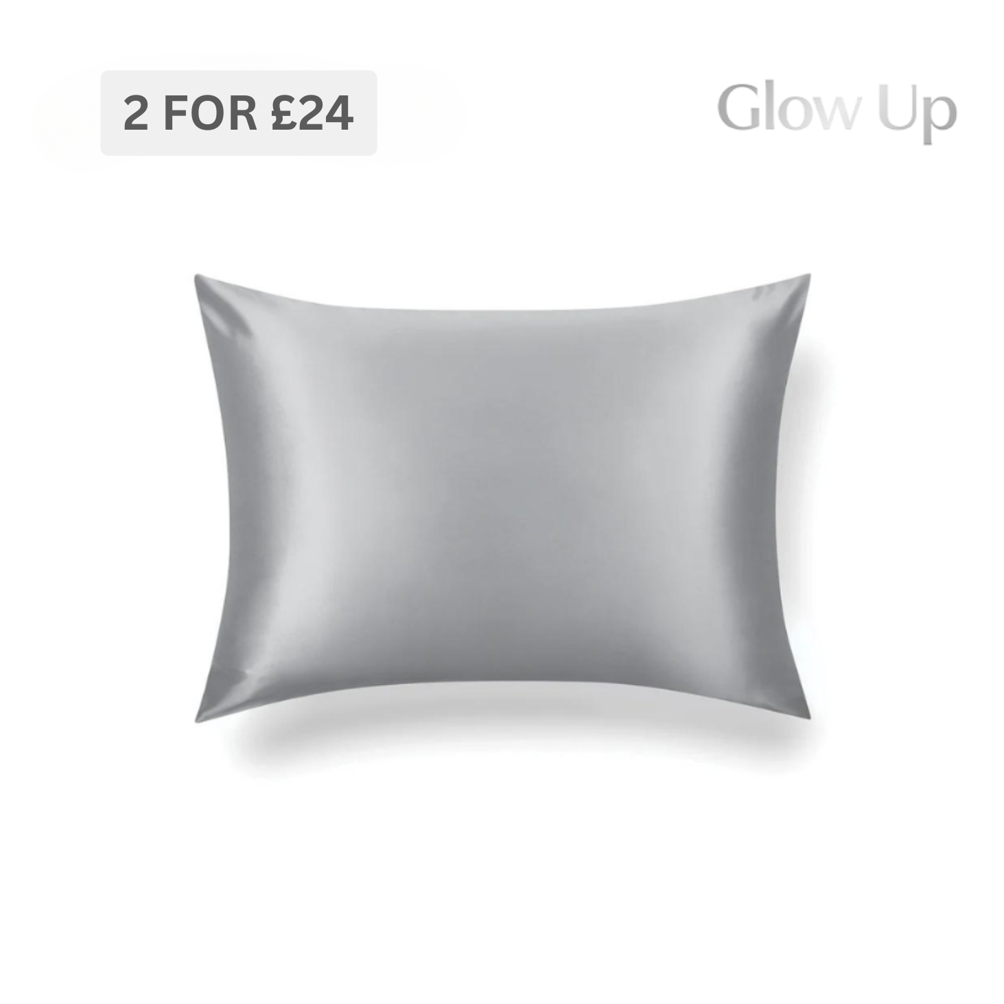 Glow Up™ Pillowcase - Silver Grey